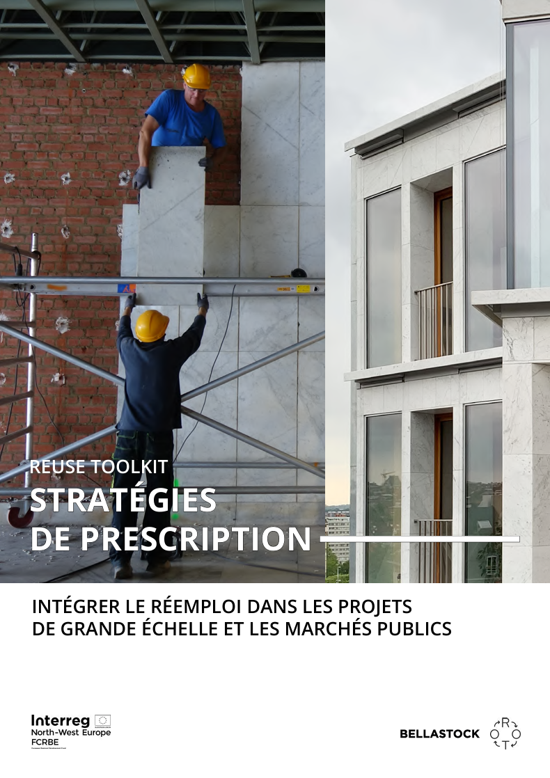 Image d'appercu de la ressource "Stratégie de prescription : intégrer le réemploi dans les projets de grande échelle et les marchés publics" qui est de type Guides